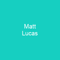 Matt Lucas