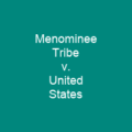 Menominee Tribe v. United States