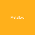 Metalloid