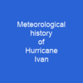 Meteorological history of Hurricane Ivan