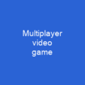 Multiplayer video game