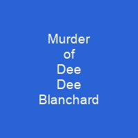Murder of Dee Dee Blanchard