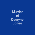 Murder of Dwayne Jones