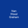 Nan Wood Graham