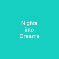 Nights into Dreams