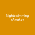 Nightswimming (Awake)