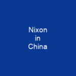 Nixon in China