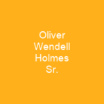 Oliver Wendell Holmes Sr.