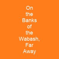 On the Banks of the Wabash, Far Away