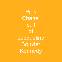 Pink Chanel suit of Jacqueline Bouvier Kennedy