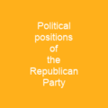 Political positions of the Republican Party