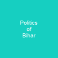 Politics of Bihar