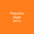 Prejudice (legal term)