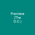Premiere (The O.C.)