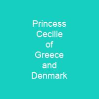 Princess Cecilie of Greece and Denmark