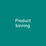 Product binning