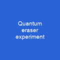 Quantum eraser experiment