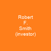 Robert F. Smith (investor)
