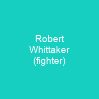 Robert Whittaker (fighter)