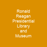 Ronald Reagan Presidential Library and Museum