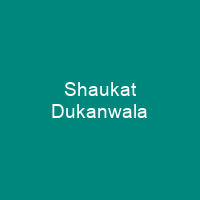 Shaukat Dukanwala