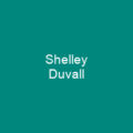 Shelley Duvall