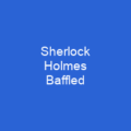 Sherlock Holmes Baffled