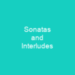 Sonatas and Interludes