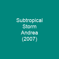 Subtropical Storm Andrea (2007)