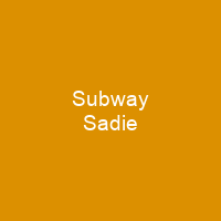 Subway Sadie