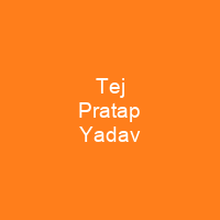 Tej Pratap Yadav