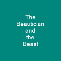The Beautician and the Beast