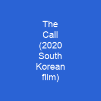 The Call (2020 South Korean film)