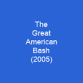 The Great American Bash (2005)