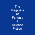 The Magazine of Fantasy & Science Fiction