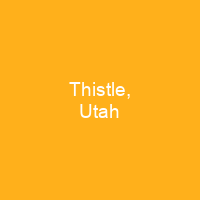 Thistle, Utah