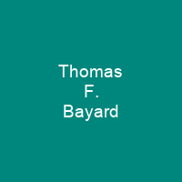 Thomas F. Bayard