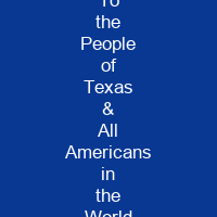 To the People of Texas & All Americans in the World