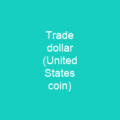 Trade dollar (United States coin)