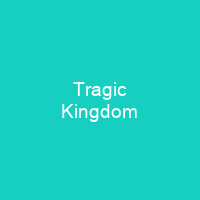 Tragic Kingdom