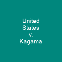 United States v. Kagama