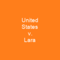 United States v. Lara