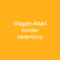 Wagah-Attari border ceremony