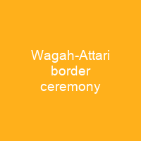 Wagah-Attari border ceremony