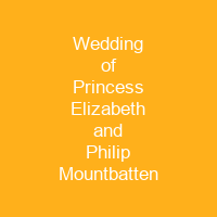 Wedding of Princess Elizabeth and Philip Mountbatten