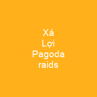 Xá Lợi Pagoda raids