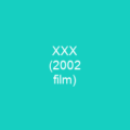 XXX (2002 film)