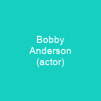 Bobby Anderson (actor)
