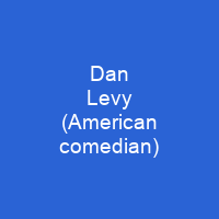 Dan Levy (American comedian)