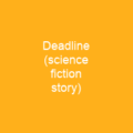 Deadline (science fiction story)